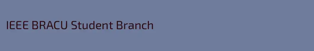 IEEE BRACU Student Branch